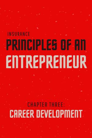 Career Development: Principles Of An Entrepreneur Chapter 3