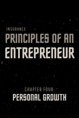 Entrepreneurial Mindset | Principles Of An Entrepreneur Chapter 4: Personal Growth