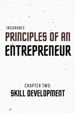 Skill Development: Principles Of An Entrepreneur Chapter 2